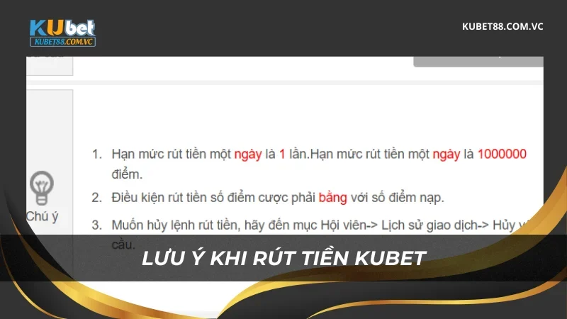 Lưu ý khi rút tiền Kubet